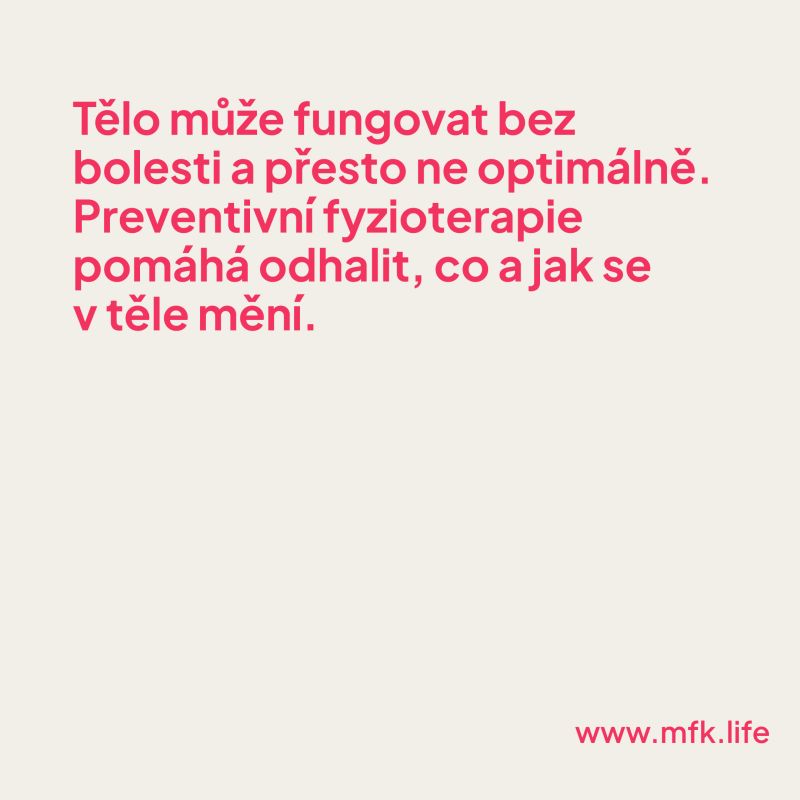 Růžová karta: tělo může fungovat bez bolesti a přesto ne optimálně; preventivní fyzioterapie pomáhá odhalit změny — www.mfk.life